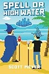 Book cover for Spell or High Water (Magic 2.0, #2)