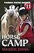 Horse Camp by Maggie Dana