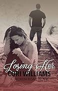 Losing Her