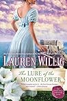 The Lure of the Moonflower by Lauren Willig