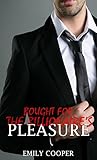 Bought for the Billionaire's Pleasure by Emily   Cooper