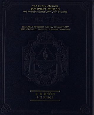 The Rubin Edition of the Prophets: Kings I and II