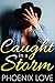 Caught in a Storm