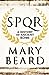 SPQR: A History of Ancient Rome