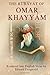 The Rubayat of Omar Khayyam