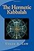 The Hermetic Kabbalah