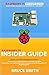 Raspbery Pi Insider Guide