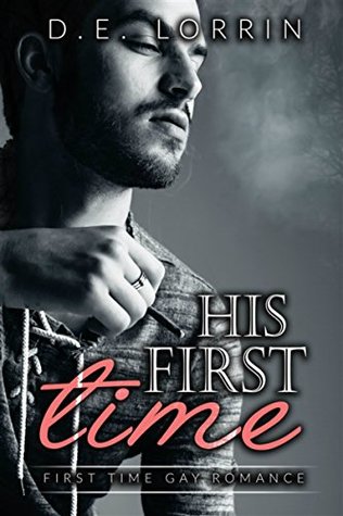 His First Time (His First Time, #1)