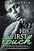 His First Touch (His First ...