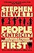 People Centricity: The Incredible Power of Putting Other People First