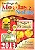 Catálogo de Moedas e Notas: Portugal, Ex-Colónias e União Europeia 2013