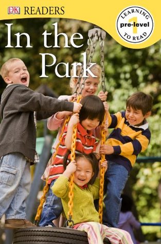 DK Readers L0: In the Park (DK Readers Pre-Level 1)
