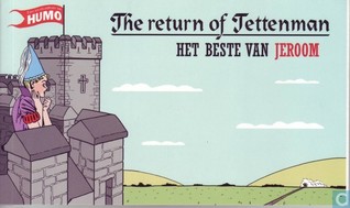 The return of Tettenman. Het beste van Jeroom