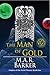 The Man of Gold by M.A.R. Barker