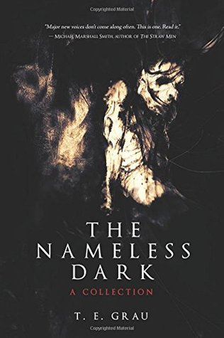 The Nameless Dark: A Collection (Paperback)