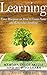 Learning: EXACT BLUEPRINT on How to Learn Faster and Remember Anything - Memory, Study Skills & How to Learn (BONUS, Accelerated Learning, Memory Improvement, Studying, Brain Training)