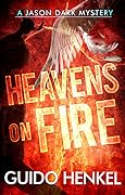 Heavens on Fire