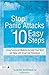 Stop Panic Attacks in 10 Easy Steps: Using Functional Medicine to Calm Your Mind and Body with Drug-Free Techniques