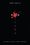 Red Letters: Livi...