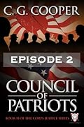 Council of Patriots: Episode 2