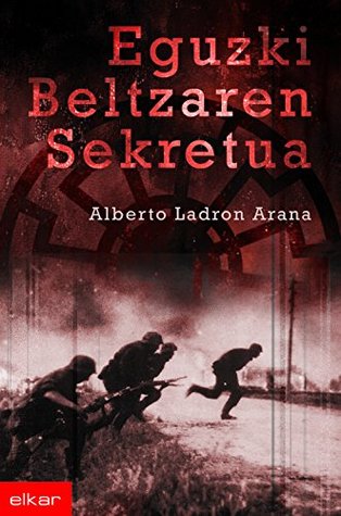 Eguzki Beltzaren sekretua (Literatura Book 239) (Basque Edition)