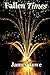 Fallen Times