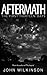 Aftermath: The first thirte...