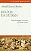 Reisen im Sudan: Entdeckung...