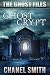 Ghost Crypt (The Ghost File...