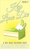 Key Lime Die (Key West Culinary Cozy #2)