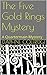 The Five Gold Rings Mystery: A Quartermain Mystery