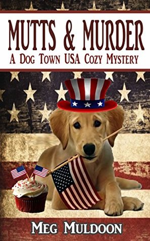 Mutts & Murder (Dog Town USA #1)