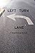 Left Turn Lane