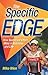 The Specific Edge: How Sustained Effort Wins in Business and Life