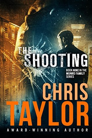 The Shooting (The Munro Family #9)
