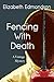 Fencing With Death by Elizabeth Pewsey
