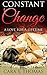 Constant Change: A Love For A Lifetime (Love Matters #2)