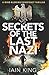 Secrets of the Last Nazi (Myles Munro #1)