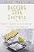 Baking Soda Secrets: Health...