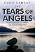 The Tears of Angels by Caro Ramsay