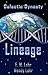 Lineage (Galactic Dynasty #3)