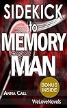 Sidekick to Memory Man Sidekick to Memory Man