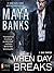 When Day Breaks (KGI, #9) by Maya Banks
