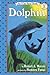 Dolphin (I Can Read Level 3)