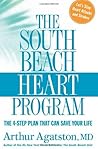 The South Beach Heart Program: The 4-Step Plan that Can Save Your Life (The South Beach Diet) The South Beach Heart Program: The 4-Step Plan that Can Save Your Life (The South Beach Diet)