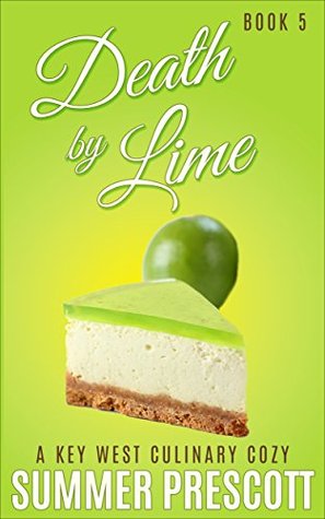 Death by Lime (Key West Culinary Cozy #5)