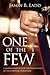 One Of the Few by Jason B. Ladd One Of the Few by Jason B. Ladd