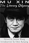 Mu Xin: The Liter...