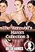 The Werewolf's Harem Collection 3 (The Werewolf's Harem, #7-9)