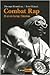Combat Rap: 25 Ans de hip-hop